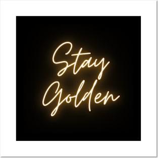 Stay Golden Posters and Art